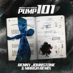 Pump 101 (Benny Johnstone & Marga Remix)