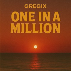 One in a million
