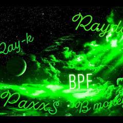 STRESS FREE ft,BPF RAY-k,BPF RAYDO,BPF B Moneyy