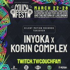 Inyoka b2b Korin Complex - Silent Motion Takeover // CouchFest 2021