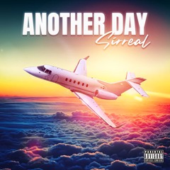 Sirreal - Another Day (Official Audio)