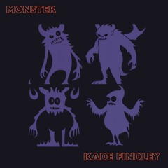 Kade Findley - Monster (Extended Version)