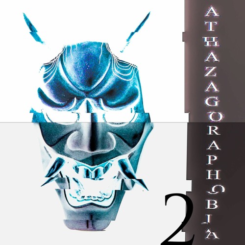phxkhxng - Athazagoraphobia 2