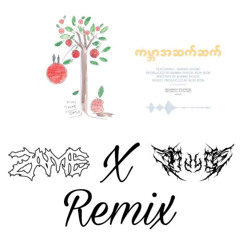 Bunny Phyoe-Kabar A Sat Sat (ANB x Zame remix)