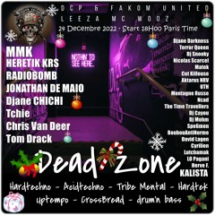 DJ Chris van Deer @ DCP & Fakom United & Leeza Mc Wooz - Dead Zone 2022 Hardtechno