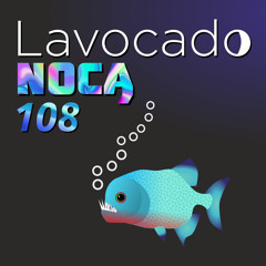 Lavocado Nocą 108 - Beyond Rokoko