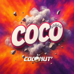 Coco Dream Dj CocoNut'