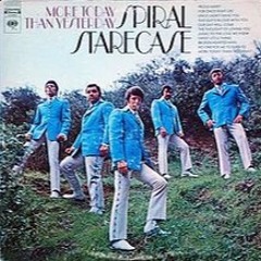 More Today Than Yesterday - Spiral Starecase