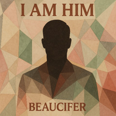 I Am Him