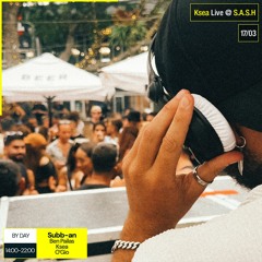 Ksea Live @ S.A.S.H By Day | 17th Mar 2024