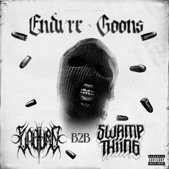 ENDVRE x GOONS FT. SWAMP THIING
