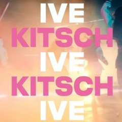 IVE (아이브) - IT’S OUR TIME, KITSCH (Upcoming Release Teaser)