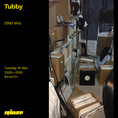 Tubby (1993 Mix) - 16 March 2021