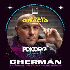 Cherman @ Folcore Showcase al Barri - Festes de Gràcia (Barcelona)
