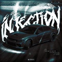 INJECTION w/UNWALKER