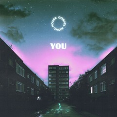 You (fromLondon SE15 Dub)