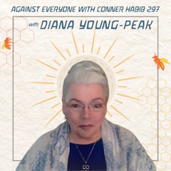 AEWCH 297: DIANA YOUNG-PEAK on WHAT IS THE ROLE OF RELIGION NOW?