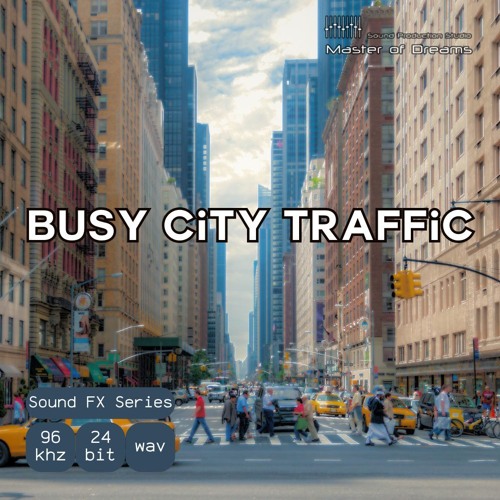 Master Of Dreams - Busy City Traffic DEMO