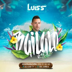 LUIS'S BAILALO VOL 13 (DEMBOW Y REGGAETON JULIO 2020)