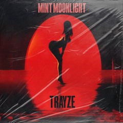 Trayze - Mint Moonlight