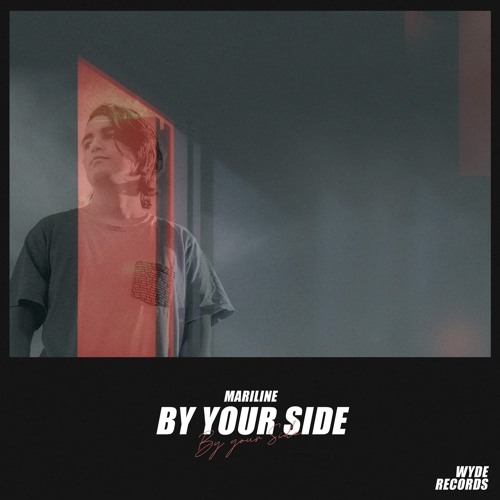 Mariline - By Your Side
