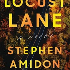 Download PDF Locust Lane - Stephen Amidon