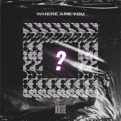 Koifé - Where Are You ??? FEAT Sheïna ( Original mix )