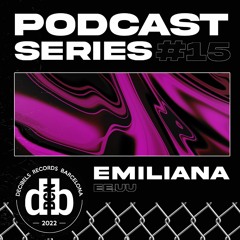 Decibelscast #015 by EMILIANA