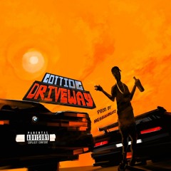 DRIVEWAY (Prod. by MessiahBeatz)