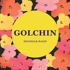 Hooniak Band - Ahouye Farari