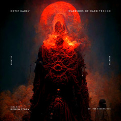 Warriors Of Hard Techno (Redemption Remix)