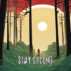 Stay Strong