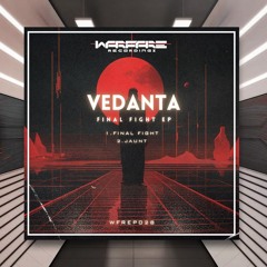 Vedanta - Jaunt [Warfare Recordings] PREMIERE