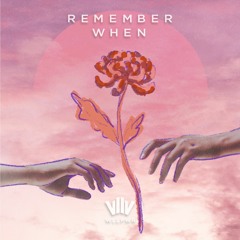 Remember When - Melodic Dubstep / Feels Mix