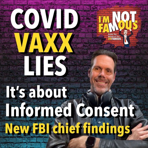 COVID VAXX facts hidden by Biden administration & informed consent