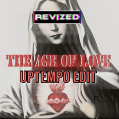 Revized - Age Of Love [FREE DOWNLOAD] [Uptempo Edit]
