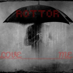ROTTOR - Love Me (dub) (clip)