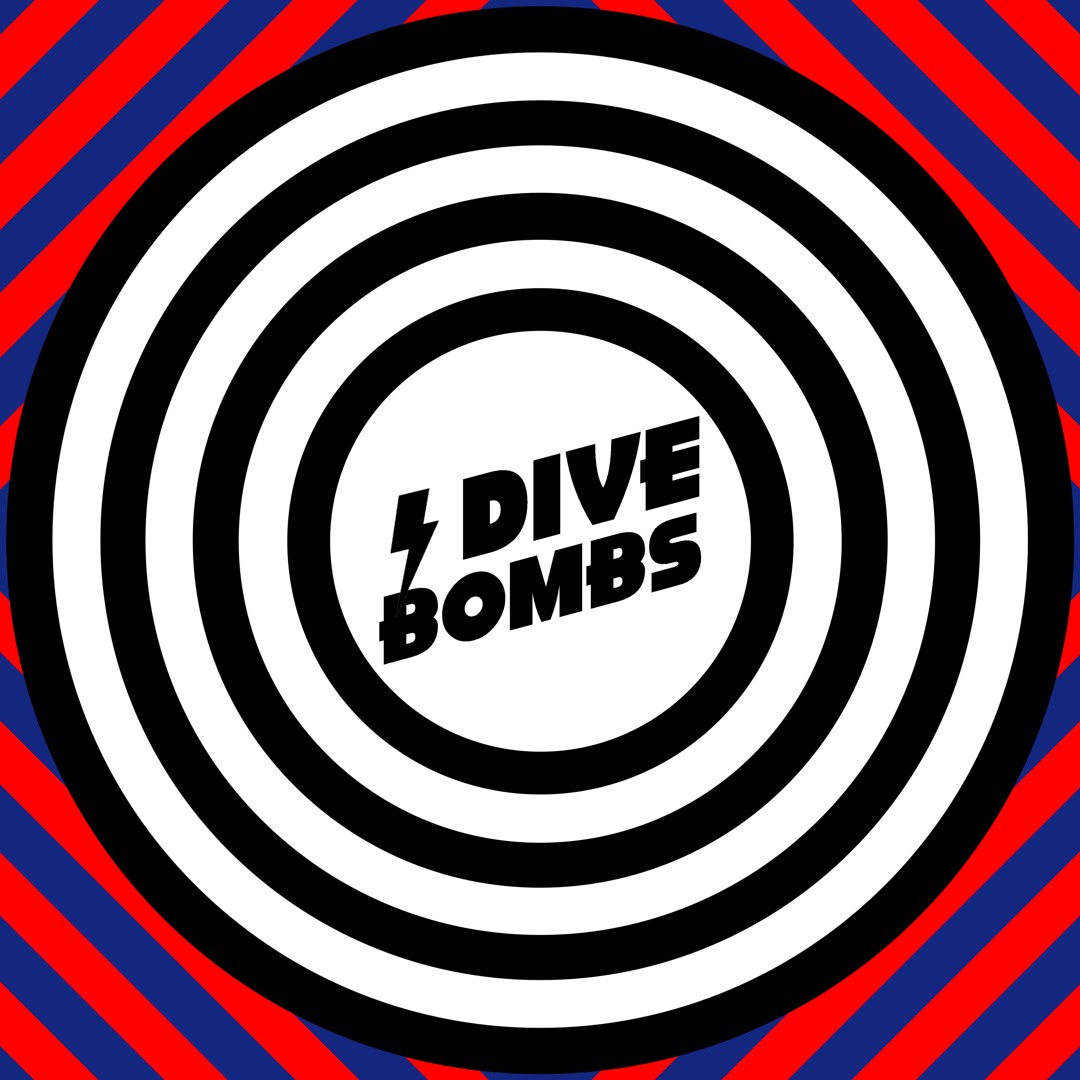 Dive Bombs Songs