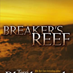 [Free] EBOOK 📌 Breaker's Reef (Cape Refuge, No. 4) by  Terri Blackstock EBOOK EPUB K