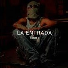 La - Entrada - Zaider - Original EXTENDED MONTIEL