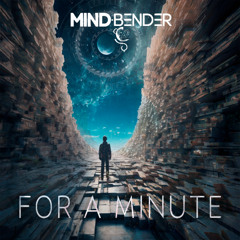 For a minute (Original Mix)