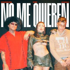 No Me Quieren