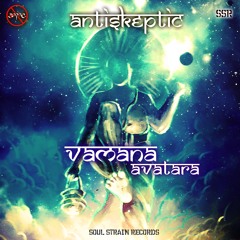 VAMANA AVATARA (Original) [210Bpm]