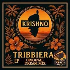 Tribbiera (Original Deep Remix Corsica 2025)