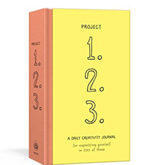 [Access] EPUB 🖋️ Project 1, 2, 3: A Daily Creativity Journal for Expressing Yourself