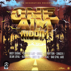 One Aim Riddim Mixed By