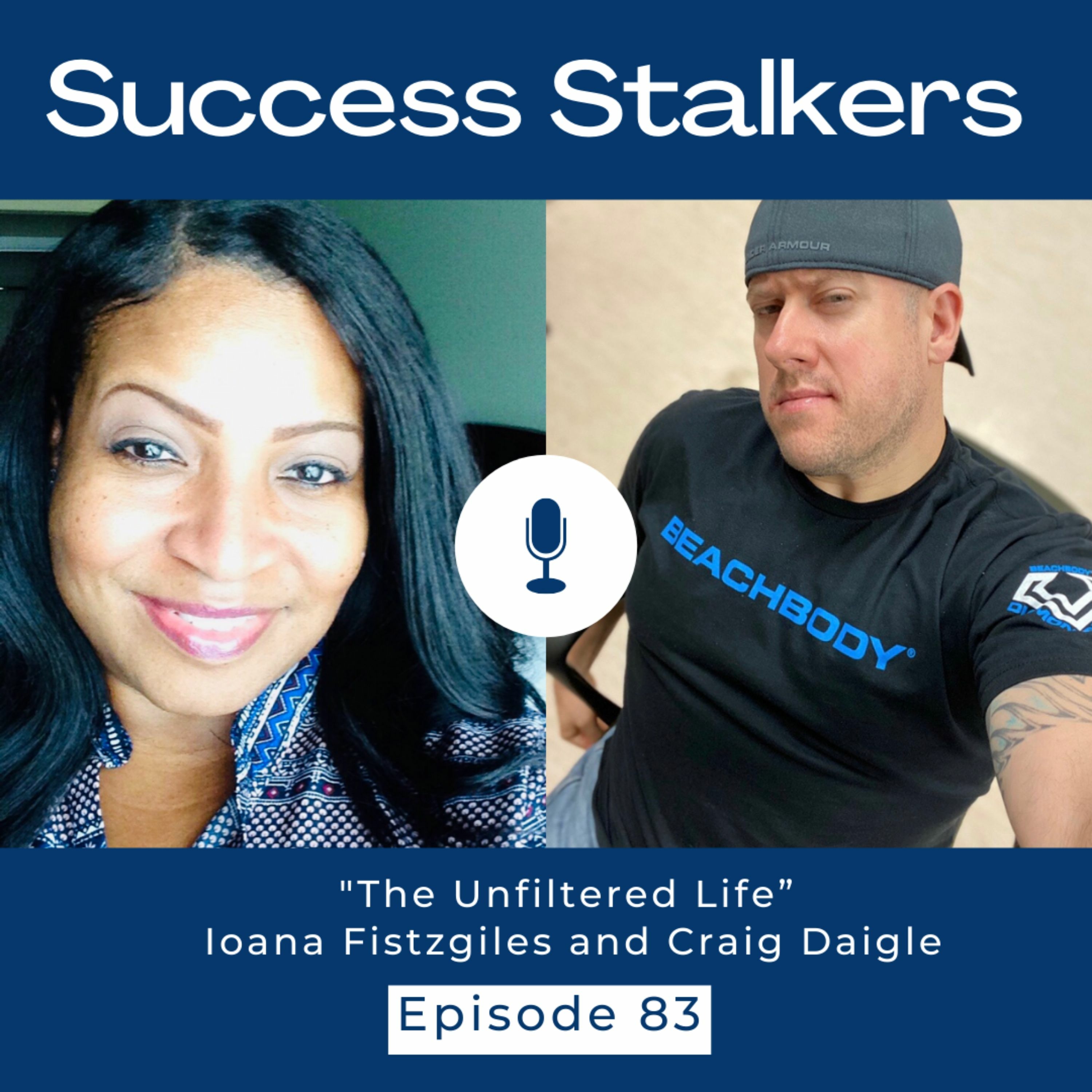 Episode 83: The Unfiltered Life with Craig Daigle Image