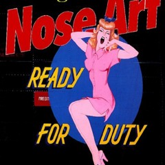 [PDF] DOWNLOAD Vintage Aircraft Nose Art: Over 1000 Photographs of Pin-Up Paintings on USA Military