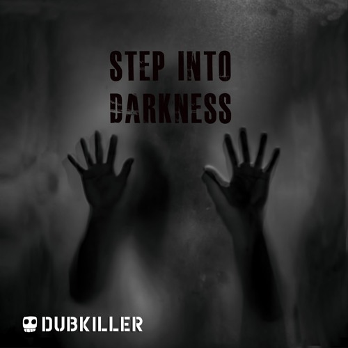 Dubkiller, Archer - Step Into Darkness