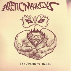 Artic Monkeys - The Jeweller's Hands [Slowed & Reverb]